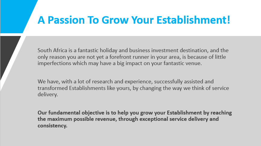 A Passion to Grow Your Establishment